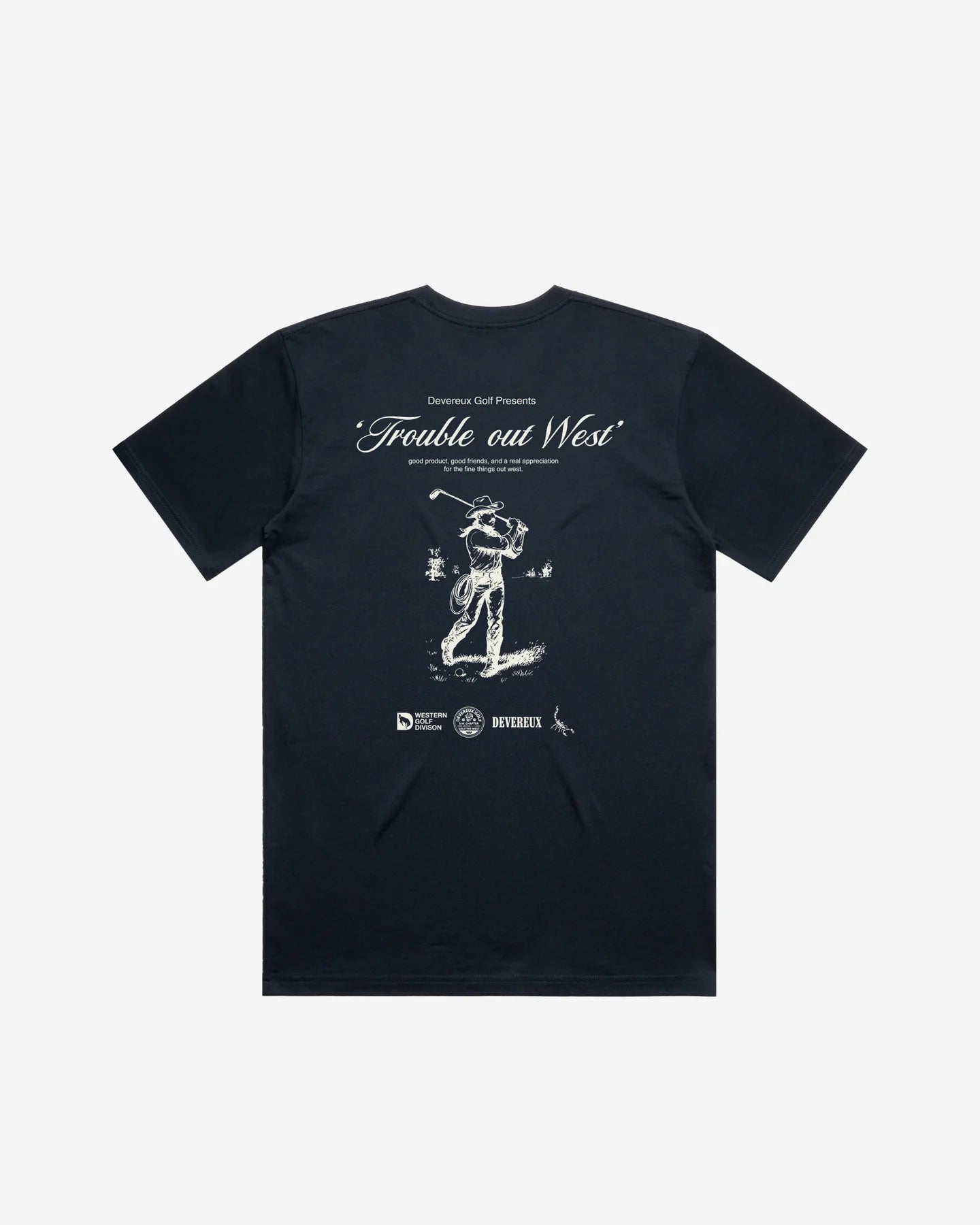 Trouble Out West Tee